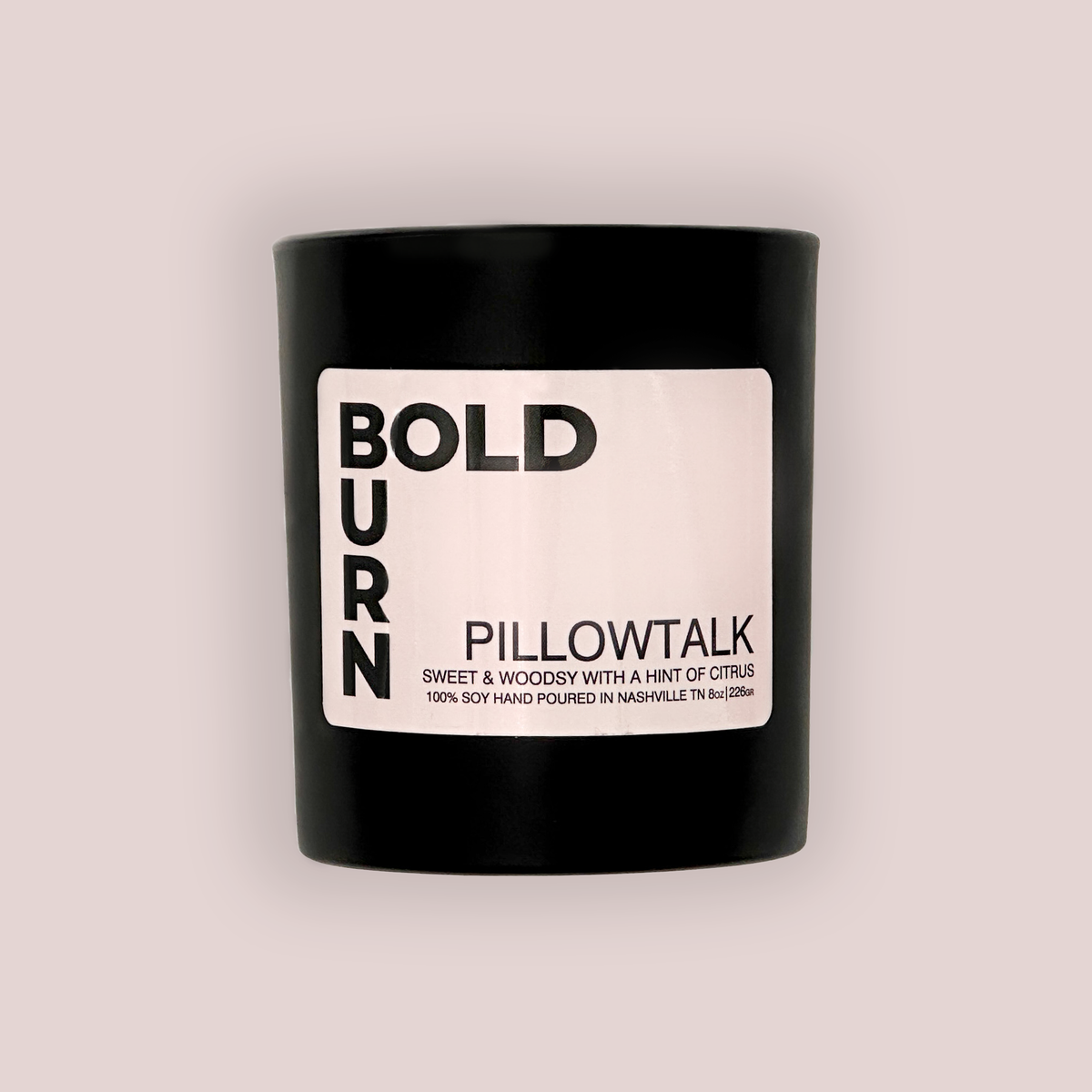 Bold Burn Soy Candle - Pillowtalk