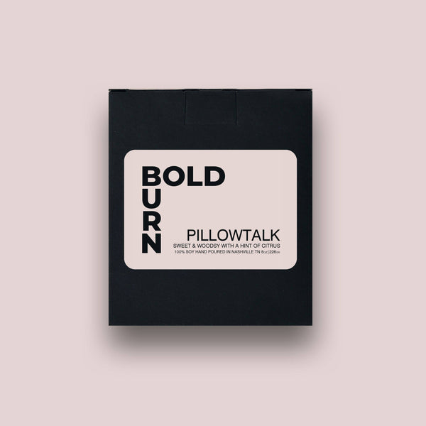 Bold Burn Soy Candle - Pillowtalk