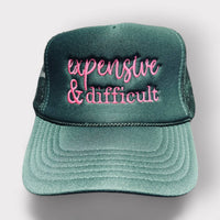 Expensive and Difficult Trucker Hat