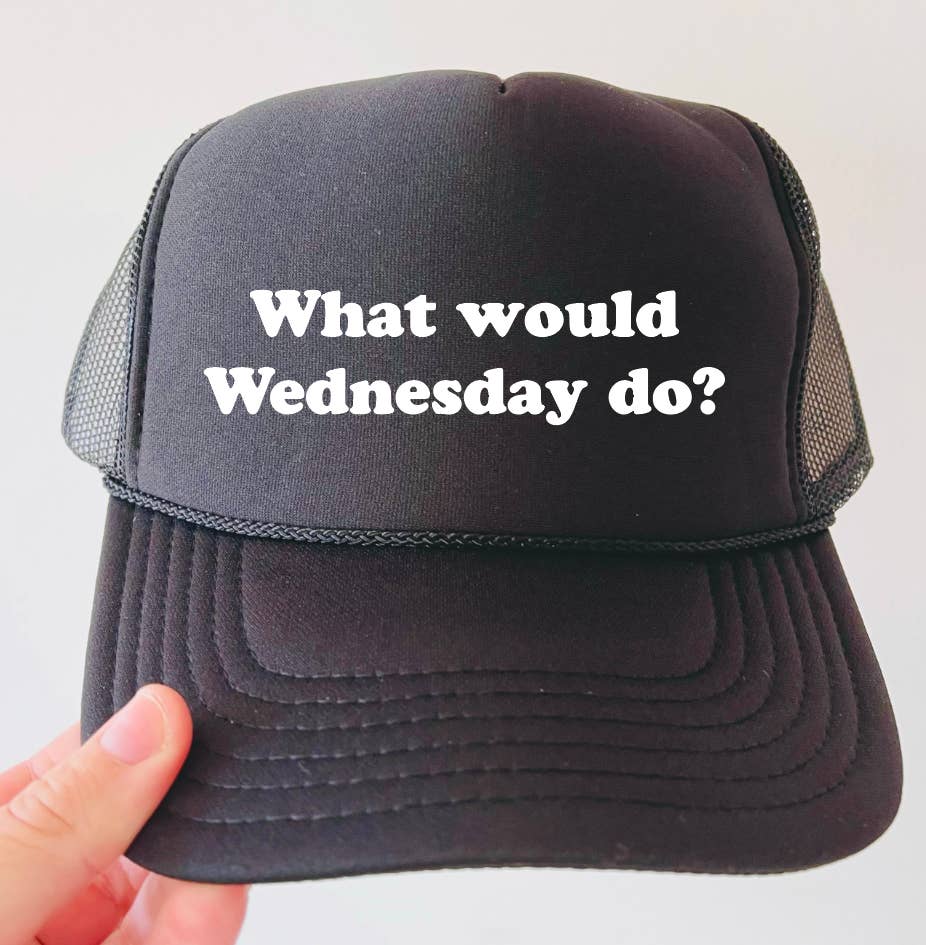 What would Wednesday Do? Trucker Hat